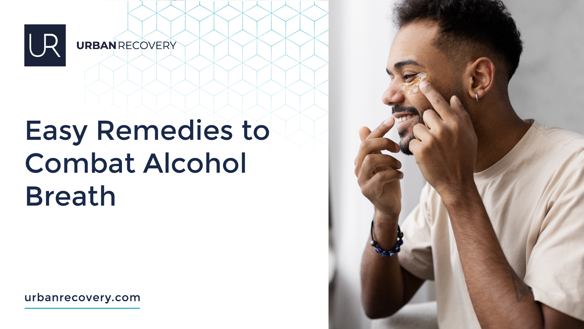 How To Get Rid Of Alcohol Breath?
